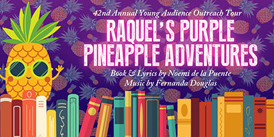 Raquel's Purple Pineapple Adventures